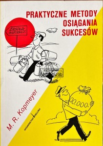 Praktyczne metody osiągnięcia sukcesów