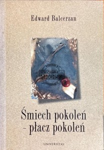 Śmiech pokoleń - płacz pokoleń