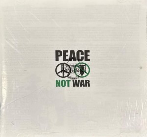 Various – Peace Not War CD