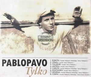 Pablopavo – Tylko CD