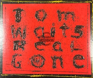 Tom Waits – Real Gone CD