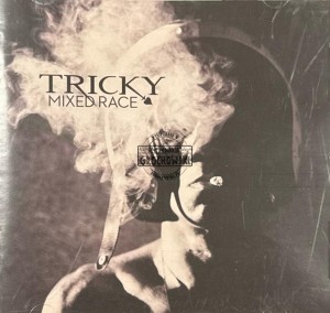 Tricky – Mixed Race CD