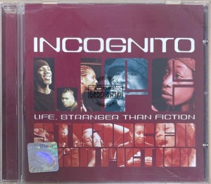 Incognito – Life, Stranger Than Fiction CD