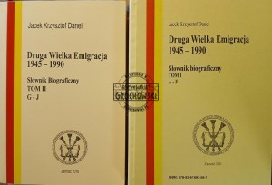 Druga Wielka Emigracja 1945-1990, tomy 1 - 2