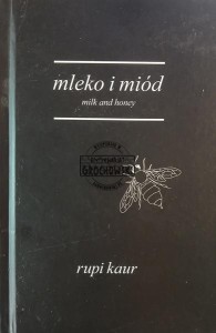 Mleko i miód / Milk and Honey