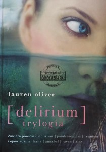 Delirium Trylogia