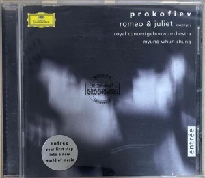 Prokofiev - Royal Concertgebouw Orchestra, Myung-Whun Chung – Romeo & Juliet (Excerpts) CD
