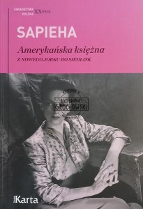 Amerykańska księżna. Z Nowego Jorku do Siedlisk