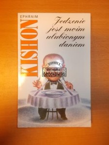 Jedzenie jest moim ulubionym daniem