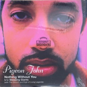Pigeon John – Nothing Without You / Sleeping Giants 12" (Single)