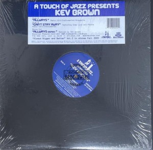 Kev Brown – Allways / Can't stay away 12" (Single)
