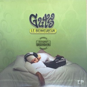 Guts – Le Bienheureux 12" (EP)