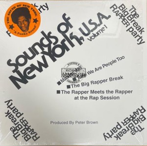 Various – Sounds Of New York, U.S.A. Volume 1 - The Big Break Rapper Party 2LP