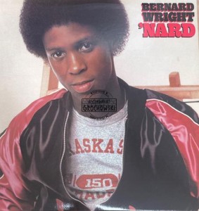 Bernard Wright – 'Nard LP