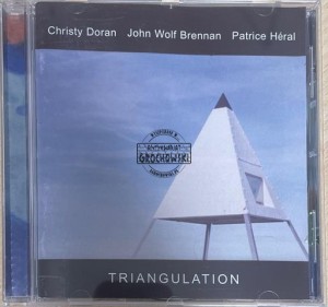 Christy Doran / John Wolf Brennan / Patrice Héral – Triangulation CD