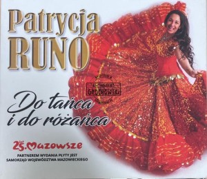 Patrycja Runo - Do tańca i do różańca CD