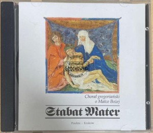Various – Stabat Mater. Chorał gregoriański o Matce Bożej CD