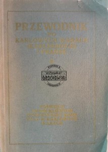 Przewodnik po Karlowych Warach i Pradze