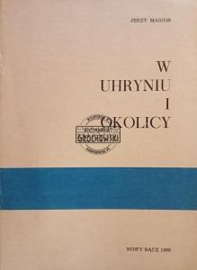 W Uhryniu i okolicy
