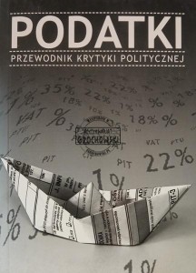 Podatki, Przewodnik Krytyki Politycznej