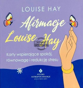 Afirmacje Louise Hay