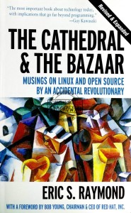 The Cathedral & The Bazar