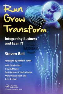 Run Grow Transform. Integrating Business and Lean IT