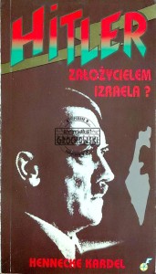 Hitler założycielem Izraela?