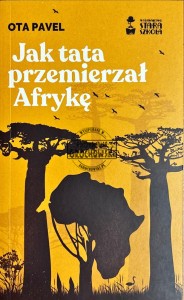 Jak tata przemierzał Afrykę