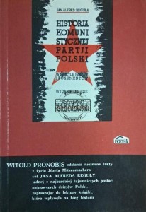 Historia Komunistycznej Partji Polski. W świete faktów i dokumentów