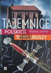 Tajemnice polskich templariuszy