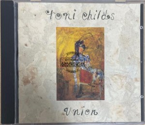 Toni Childs – Union CD