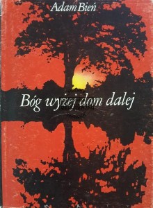 Bóg wyżej dom dalej