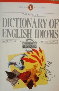 Dictionary of English Idioms