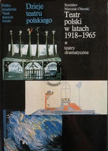 Teatr polski w latach 1918 - 1965