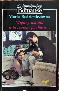 Między ustami a brzegiem pucharu