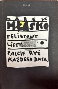 Felietony/ Listy/ Palcie ryż każdego dnia