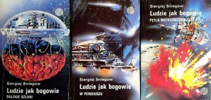 Ludzie jak bogowie: Dalekie szlaki, W Perseuszu, Pętla wstecznego czasu, T.1-3