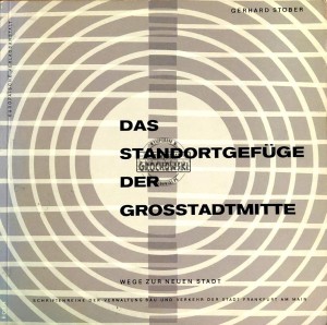 Das Standortgefuge der Grosstadtmitte, T.3