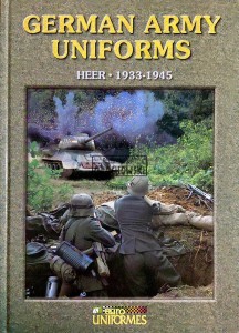 German Army Uniforms. Heer 1933-1945