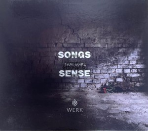 Werk – Songs That Make Sense CD