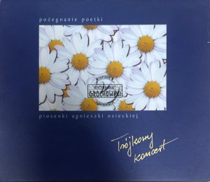 Agnieszka Osiecka – Pożegnanie Poetki - Piosenki Agnieszki Osieckiej Trójkowy Koncert CD