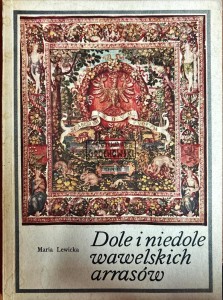 Dole i niedole wawelskich arrasów