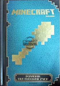 Minecraft. Poradnik dla budowniczych