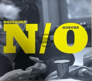 Nosowska – Osiecka CD