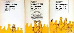 Rodowód Piastów Śląskich, T.1-3
