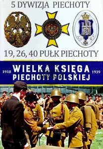 5 Dywizja Piechoty. 19, 26, 40 Pułk Piechoty