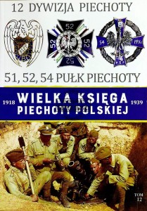 12 Dywizja Piechoty. 51, 52, 54 Pułk Piechoty