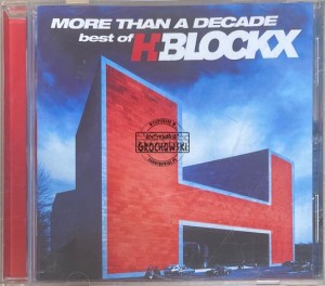 H-Blockx – More Than A Decade - Best Of H-Blockx CD