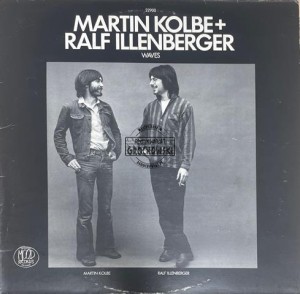 Martin Kolbe + Ralf Illenberger – Waves LP